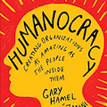 BUCHEMPFEHLUNG Humanocracy – Gary Hamel