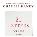 Buchbesprechung Buchtipp Charles Handy 21 letters 21 briefe