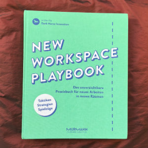 Buchbesprechung New-Workspace-Playbook von Dar Horse Innovation Berlin
